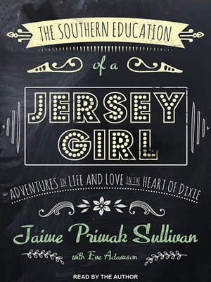 cover image of The Southern Education of a Jersey Girl